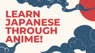 Learn Japanese Through Anime! 10 Everyday Phrases You Can Actually Use 